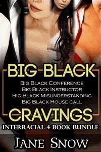 Big Black Cravings (Interracial 4 Book Erotic Bundle) - Jane Snow - E-Book