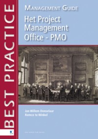 Het Project Management Office - PMO &ndash; Management Guide - Remco Winkel - E-Book