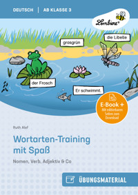 Wortarten-Training mit Spaß - Nomen, Verb, - Ruth Alef - E-Book
