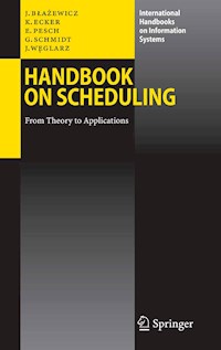Handbook on Scheduling - Jacek Blazewicz - E-Book