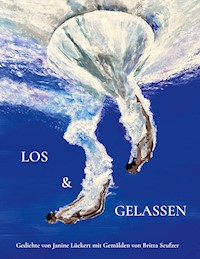 los und gelassen - Janine Lückert - E-Book