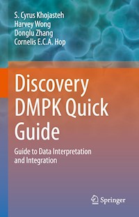 Discovery DMPK Quick Guide - S. Cyrus Khojasteh - E-Book