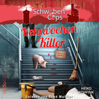 Kehrwochenkiller - Heiko Kohfink - Hörbuch