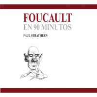 Foucault en 90 minutos - Paul Strathern - Hörbuch