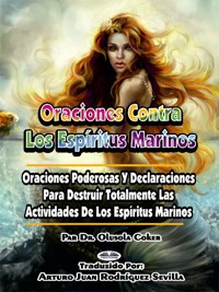 Oraciones Contra Los Espíritus Marinos - Dr. Olusola Coker - E-Book