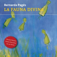 La fauna divina - Bernarda Pagés - Hörbuch