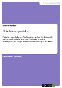 Fleischersatzprodukte - Marie Hodde - E-Book