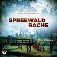 Spreewaldrache - Christiane Dieckerhoff - Hörbuch