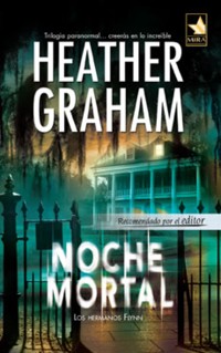 Noche mortal - Heather Graham - E-Book