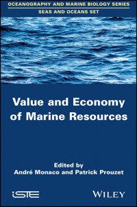 Value and Economy of Marine Resources - Patrick Prouzet - E-Book