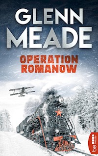 Operation Romanow - Glenn Meade - E-Book