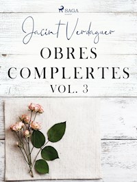 Obres complertes. Vol. 3 - Jacint Verdaguer i Santaló - E-Book