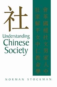 Understanding Chinese Society - Norman Stockman - E-Book