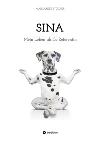 Sina - Margarete Stöcker - E-Book