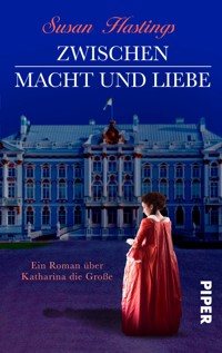 Zwischen Macht und Liebe - Susan Hastings - E-Book