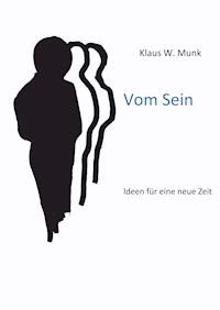 Vom Sein - Klaus Munk - E-Book