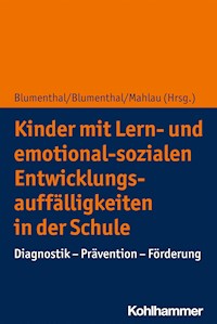 Kinder mit Lern- und emotional-sozialen Entwicklungsauffälligkeiten in der Schule -  - E-Book