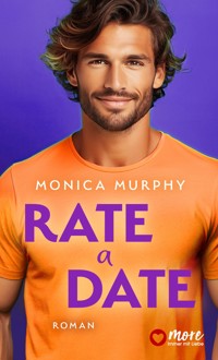 Rate a Date - Monica Murphy - E-Book