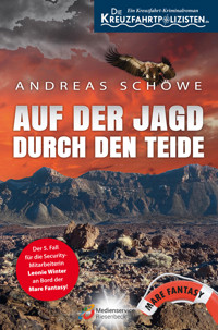 Auf der Jagd durch den Teide - ein Kreuzfahrtkrimi - Andreas Schöwe - E-Book