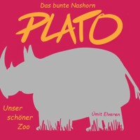Das bunte Nashorn Plato - Ümit Elveren - E-Book