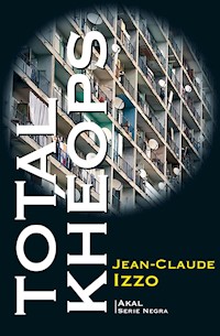 Total Kheops - Jean-Claude Izzo - E-Book
