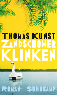 Zandschower Klinken - Thomas Kunst - E-Book