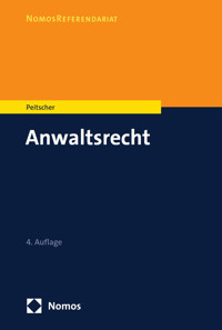 Anwaltsrecht - Stefan Peitscher - E-Book