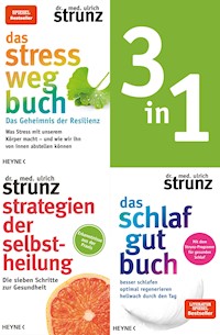 Selfcare-3in1-Bundle: Stress-weg-Buch, Schlaf-gut-Buch, Strategien der Selbstheilung - Ulrich Strunz - E-Book