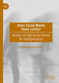 Does Social Media Have Limits? - Camila Mozzini-Alister - E-Book
