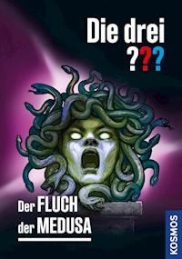 Die drei ??? Der Fluch der Medusa (drei Fragezeichen) - Marco Sonnleitner - E-Book