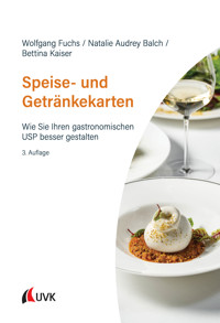 Speise- und Getränkekarten - Wolfgang Fuchs - E-Book