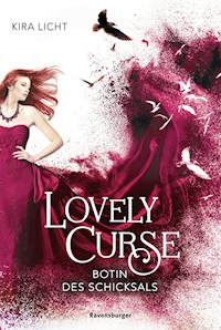 Lovely Curse, Band 2 - Botin des Schicksals - Kira Licht - E-Book