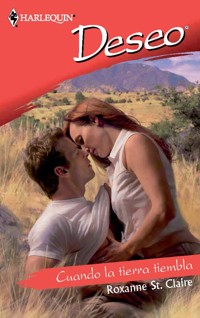 Cuando la tierra tiembla - Roxanne St. Claire - E-Book