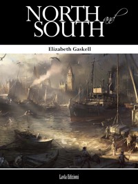 North and South - Elizabeth Gaskell - E-Book