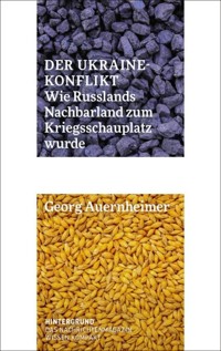 Der Ukraine-Konflikt - Georg Auernheimer - E-Book