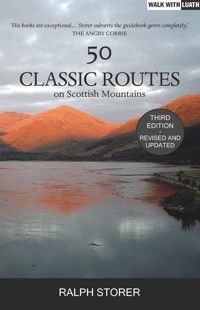 50 Classic Routes on Scottish Mountains - Ralph Storer - E-Book