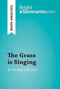 The Grass is Singing by Doris Lessing (Book Analysis) - Bright Summaries - E-Book