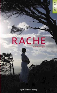 Rache - René Appel - E-Book