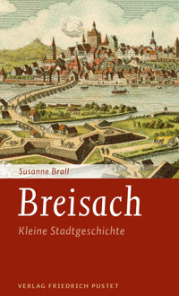 Breisach - Susanne Brall - E-Book
