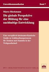 Die globale Perspektive der Bildung für eine nachhaltige Entwicklung - Marco Rieckmann - E-Book