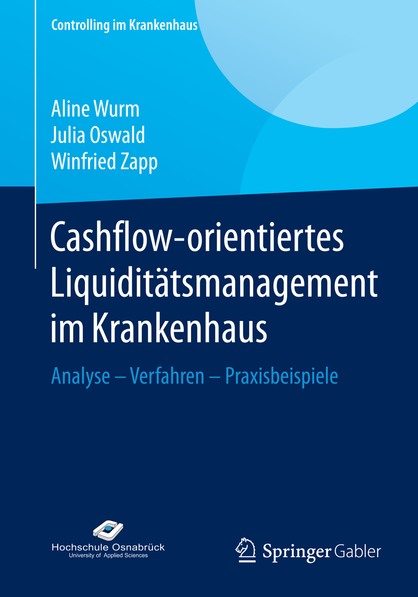 Cashflow-orientiertes Liquiditätsmanagement im Krankenhaus - Aline Wurm - E-Book