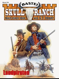 Skull-Ranch 58 - Dan Roberts - E-Book