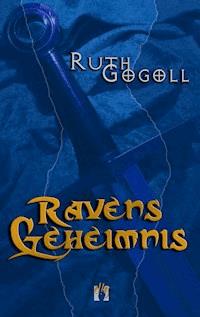 Ravens Geheimnis - Ruth Gogoll - E-Book