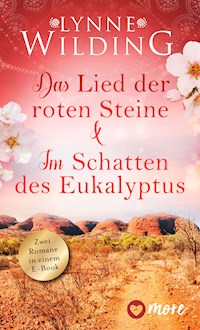 Das Lied der roten Steine & Im Schatten des Eukalyptus - Lynne Wilding - E-Book