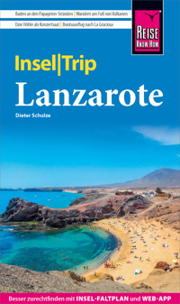 Reise Know-How InselTrip Lanzarote - Dieter Schulze - E-Book