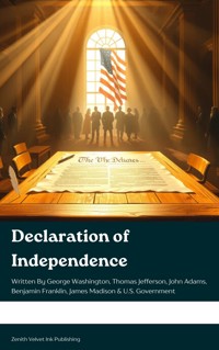 Declaration of Independence - George Washington - E-Book