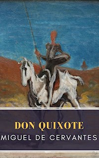 Don Quixote - Miguel Cervantes - E-Book