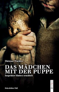 Das Mädchen mit der Puppe - Dietmar Wachter - E-Book