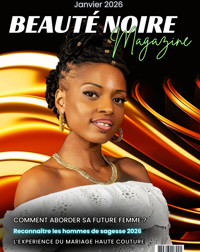 Beauté Noire Magazine - Janvier 2026 - ADCOLLECTION-BOOKSTORY - E-Book