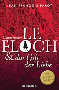 Commissaire Le Floch und das Gift der Liebe - Jean-François Parot - E-Book